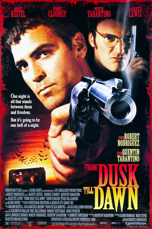 From Dusk Till Dawn poster, two men with guns and bats in the background