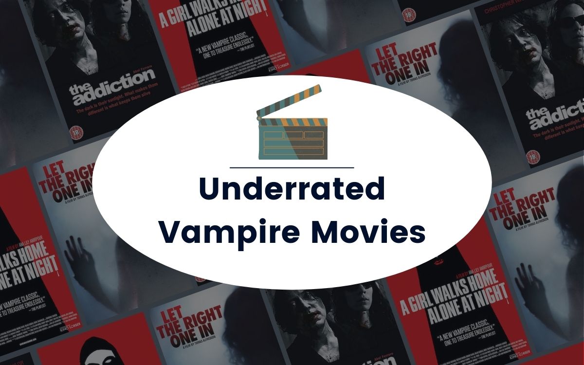 Underrated Vampire Movies, selection of movie posters