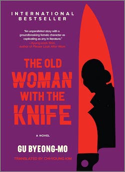 Cover of book The Old Woman with the Knife by Gu Byeong-mo, featuring a large kitchen knife a-la Hitchcock's Psycho with the silhouette of an old woman on the blade